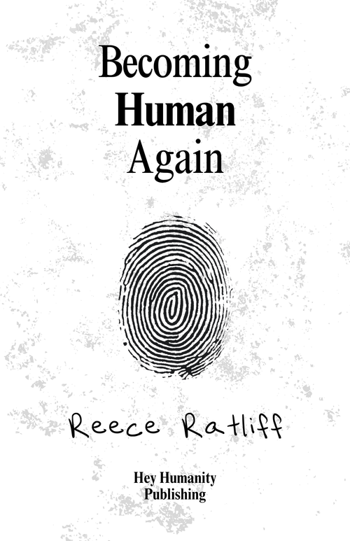 "Becoming Human Again" Limited Hard-Cover Edition